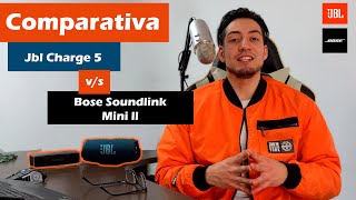 💣Tras 6 años vuelve Bose Sounlink Mini II vs Jbl Charge 5 ⭕  Comparativa de sonido  Español [upl. by Oryaj821]