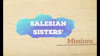 A Glimpse at the Salesian Sisters Mission Work [upl. by Sylvester68]