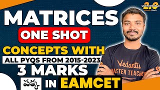 Matrices Class 12 One Shot  Maths Marathon  Most Expected PYQs  3 Marks confirmed JEEEAMCET 2024 [upl. by Ahcorb]