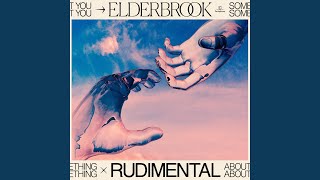 Something About You Elderbrook VIP [upl. by Atnas336]