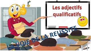 Leçon 16 Les adjectifs qualificatifs  apprendre le français [upl. by Deidre]