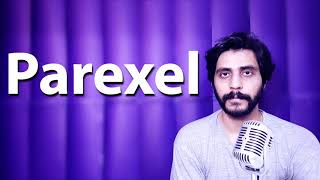 How To Pronounce Parexel [upl. by Asillam428]