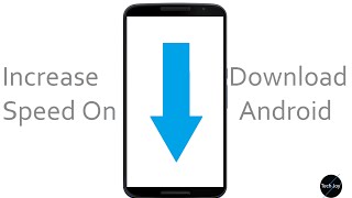 How To Increase Download Speed On AndroidTech4Joy [upl. by Kinghorn545]