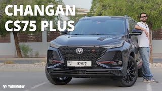 2022 CHANGAN CS75 Plus Review – The Best CHANGAN  YallaMotor [upl. by Madonia]