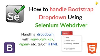 How to Handle Bootstrap Dropdown in Selenium WebDriver [upl. by Anirtek]