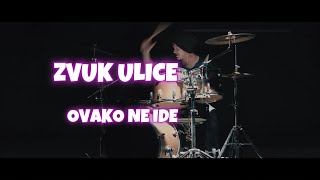 Zvuk ulice  Ovako ne ideOfficial lyric video [upl. by Ettevi]