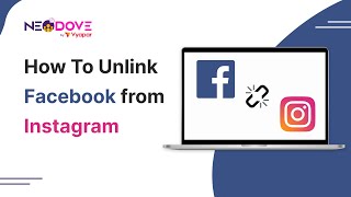 How To Unlink Facebook from Instagram Desktop l NeoDove [upl. by Ardell]