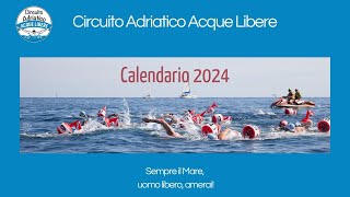 Circuito Adriatico Acque Libere  Calendario 2024 [upl. by Pedro251]