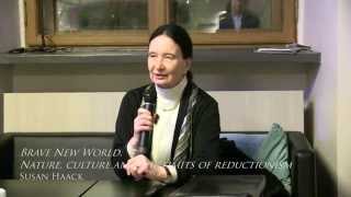 Brave New World Nature culture and the limits of reductionism Susan Haack [upl. by Miguel]