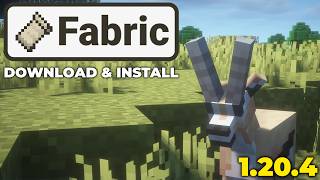 How To Download amp Install Fabric Minecraft 1204 [upl. by Eizzik918]