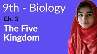 Class 9 Biology Chapter 3  The Five Kingdom  Biology Class 9 Chapter 3 [upl. by Ruvolo133]