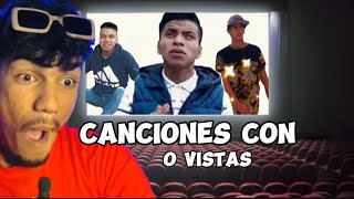 Reaccionando A Canciones Con 0 Vistas [upl. by Llyrrad]