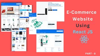 Complete React Ecommerce Website Using React JS part 8  react reactwebsite reactjs [upl. by Sopher]