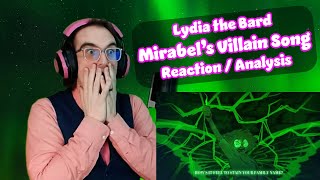 This is WILD  FIRST Reaction to Lydia The Bard  Mirabels Villain Song  ReactionAnalysis [upl. by Dyanna]