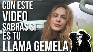 AL TERMINAR ESTE VIDEO SABRÁS SI ES TU LLAMA GEMELA 🔥 GARANTIZADO✨👌🏻 [upl. by Elagiba]