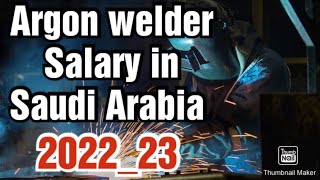 Argon Welder job in Saudi ArabiaSalaryRequirements [upl. by Ylliw]