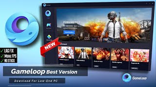 Gameloop Download for PC Best Version Android Emulator For LowEnd PC amp Laptops [upl. by Ambrosio]