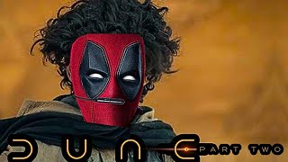 Deadpool Reviews Dune Part 2 [upl. by Edwyna256]