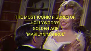 quotMARILYN MONROEquot—THE M MOST ICONIC FIGURES OF HOLLYWOODS GOLDEN AGE [upl. by Nagram]