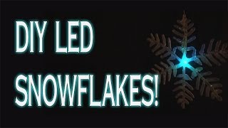 DIY LED Snowflakes [upl. by Lupiv]