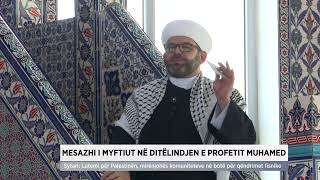 Mesazhi i myftiut në ditëlindjen e profetit Muhamed [upl. by Arracot]