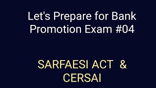 SARFAESI Act SARFAESI  CERSAI for bank promotion exams [upl. by Hagar]