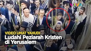 Bak Najis Peziarah Kristen di Yerusalem Diludahi Umat Yahudi [upl. by Pomcroy730]