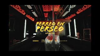 Galaktika perreo en perseo [upl. by Riggins699]