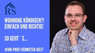 3 wichtige Tipps wenn Du HEUTE Deine Wohnung richtig kündigen willst [upl. by Shaum]