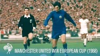 Manchester United Win European Cup vs SL Benfica 1968  British Pathé [upl. by Felipe806]