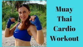 Muay Thai Cardio Workout [upl. by Sivahc885]