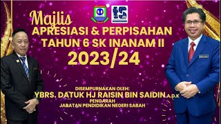 Majlis Apresiasi dan Perpisahan Tahun 6 SK Inanam II Kota Kinabalu 202324 [upl. by Smalley]