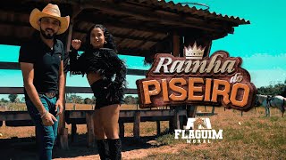 RAINHA DO PISEIRO  CLIPE OFICIAL 4K  FLAGUIM MORAL [upl. by Gader]