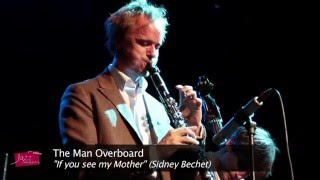 quotIf you see my Motherquot interprété par le groupe anglais The man Overboard  Jazz Amarinois 2015 [upl. by Woolcott]