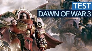 DAWN OF WAR 3 im Test [upl. by Hersh]