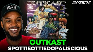 🎵 Outkast  SpottieOttieDopaliscious REACTION [upl. by Cathrine285]