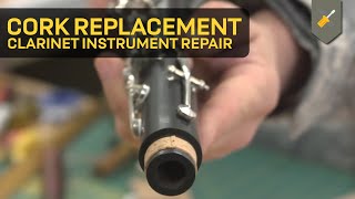 Cork Replacement Clarinet Instrument Repair [upl. by Fortunio248]