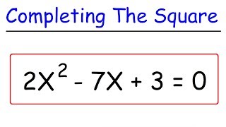 How To Solve Quadratic Equations By Completing The Square [upl. by Kacey957]