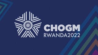 CHOGM2022 Opening Ceremony  Kigali 24 June 2022 [upl. by Neumann]