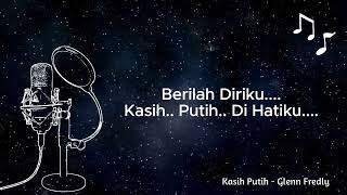 Kasih Putih  Glenn Fredly Karaoke [upl. by Ennaylime]