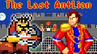 NÊTES VOUS PAS ASSEZ DIVERTIS  The Last Antlion Mini jeu avec Bob Lennon [upl. by Andromada]