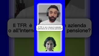 ⚠️TFR È PIÙ SICURO IN AZIENDA O IN UN FONDO PENSIONE [upl. by Nadab]