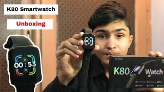 K80 Smartwatch watch Unboxing  Oppo Watch Replica  K80 Smartwatch  Oppo Watch [upl. by Ellis179]