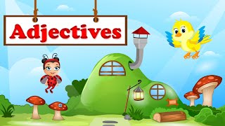 What Is an Adjective  Adjectives for Kids  How to Describe Nouns Using Adjectives [upl. by Oswell11]