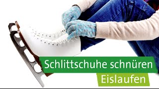 EislaufTutorial Schlittschuhe richtig schnüren [upl. by Eiznikcm]