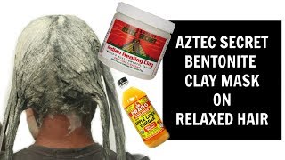 Aztec Clay Mask on Relaxed Hair Demo [upl. by Quackenbush381]