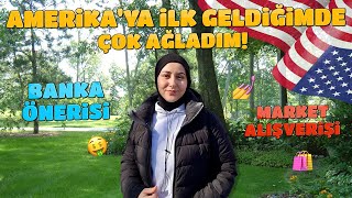 AMERİKAYA GELDİĞİMDE GÜNLERCE AĞLADIM Amerika Günlük Vlog Market Alışverişi Amerika Bankaları [upl. by Frantz628]