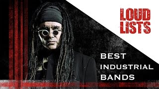 10 Greatest Industrial Rock  Metal Bands [upl. by Cima207]