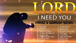 TOP 100 BEAUTIFUL WORSHIP SONGS 2021  2 HOURS NONSTOP CHRISTIAN GOSPEL SONGS 2021 I NEED YOU LORD [upl. by Alaric]