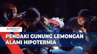 Alami Hipotermia Pendaki Gunung Lemongan Lumajang Dievakuasi [upl. by Kcirtapnhoj500]